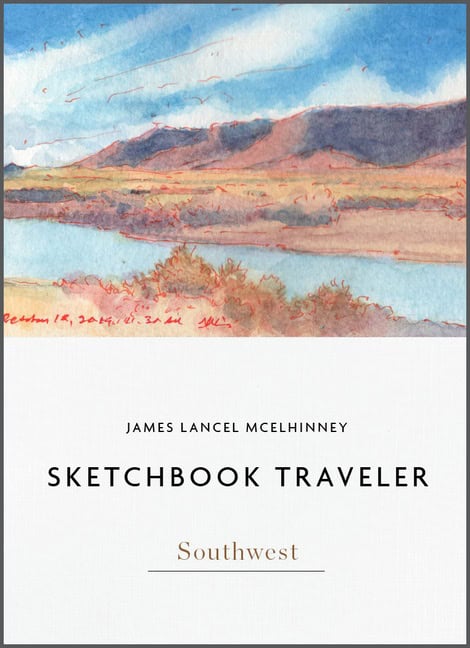 James Lancel McElhinney | Sketchbook Traveler : Southwest