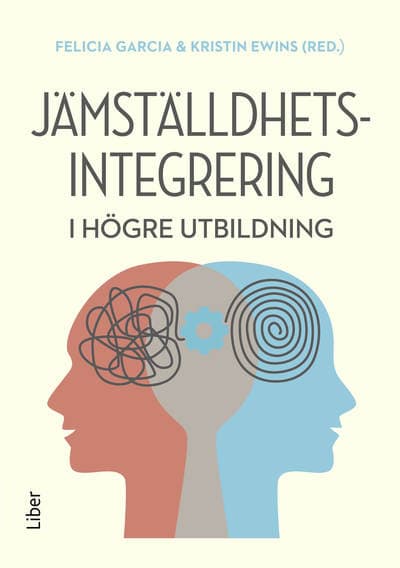 Garcia, Felicia | Ewins, Kristin | Jämställdhetsintegrering i högre utbildning