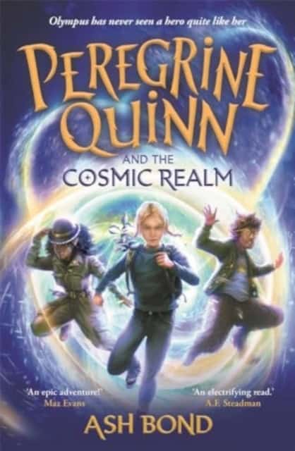 Bond, Ash | Peregrine Quinn and the Cosmic Realm