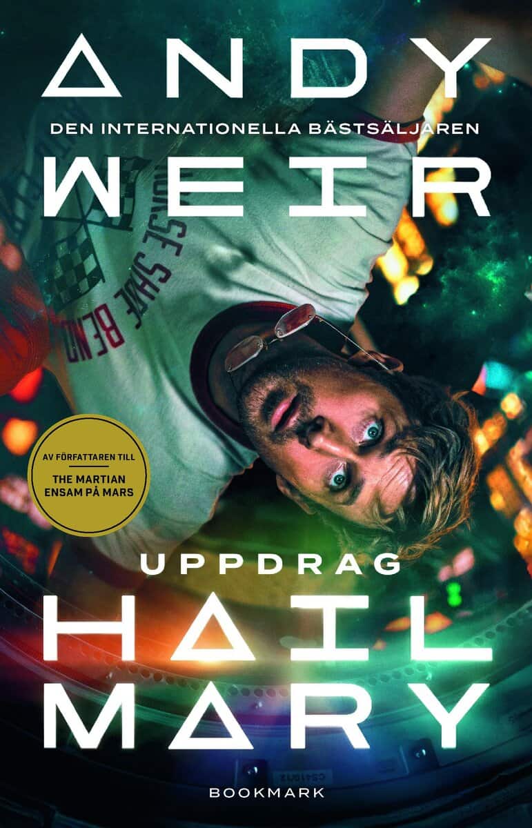 Weir, Andy | Uppdrag Hail Mary : Ensam i rymden