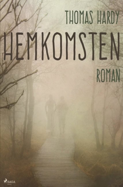 Hardy, Thomas | Hemkomsten