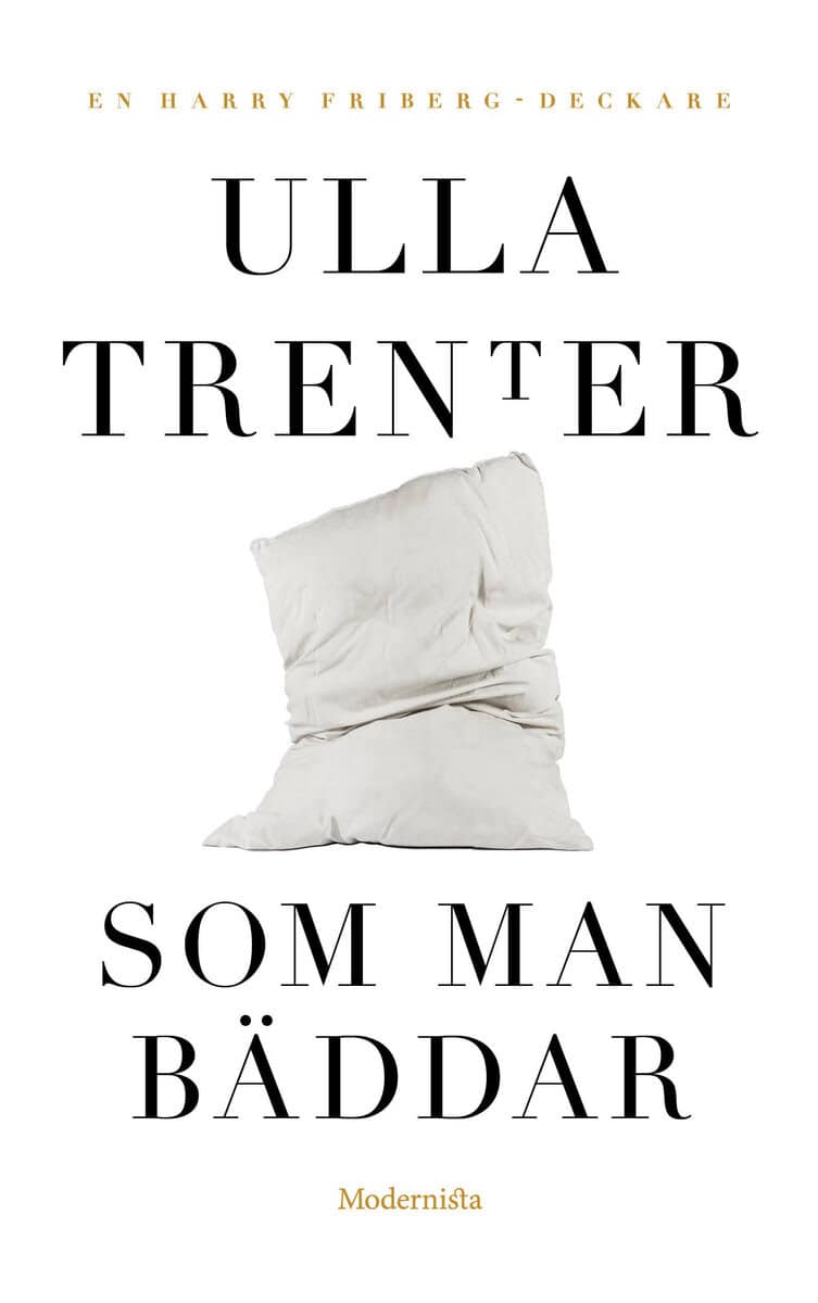 Trenter, Ulla | Som man bäddar