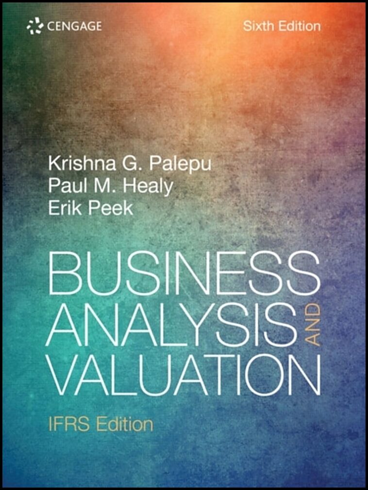 Healy, Paul (harvard University) | Business Analysis and Valuation : IFRS