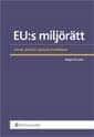 Mahmoudi, Said | Langlet, David | EU:s miljörätt