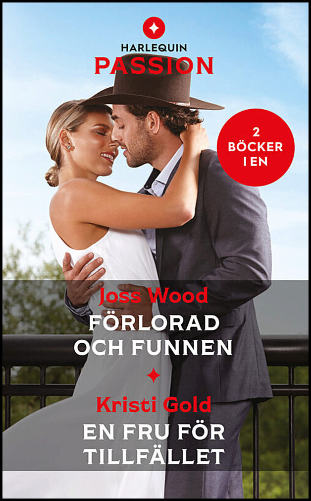 Gold, Kristi | Wood, Joss | Förlorad och funnen | En fru för tillfället