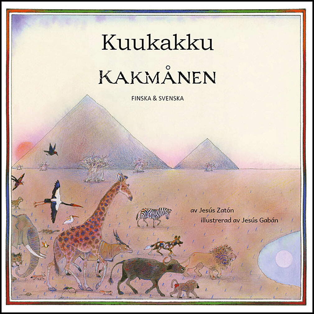 Zatón, Jesús | Kakmånen (finska och svenska)