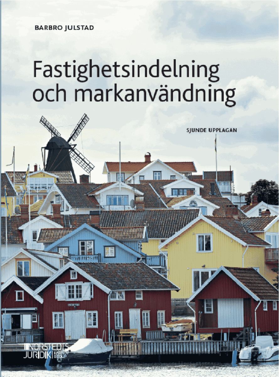 Julstad, Barbro | Fastighetsindelning och markanvändning