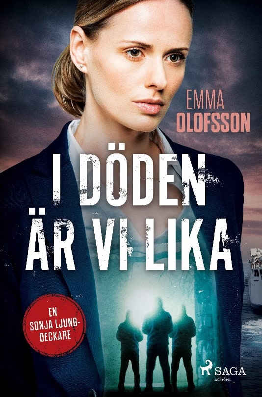 Olofsson, Emma | I döden är vi lika