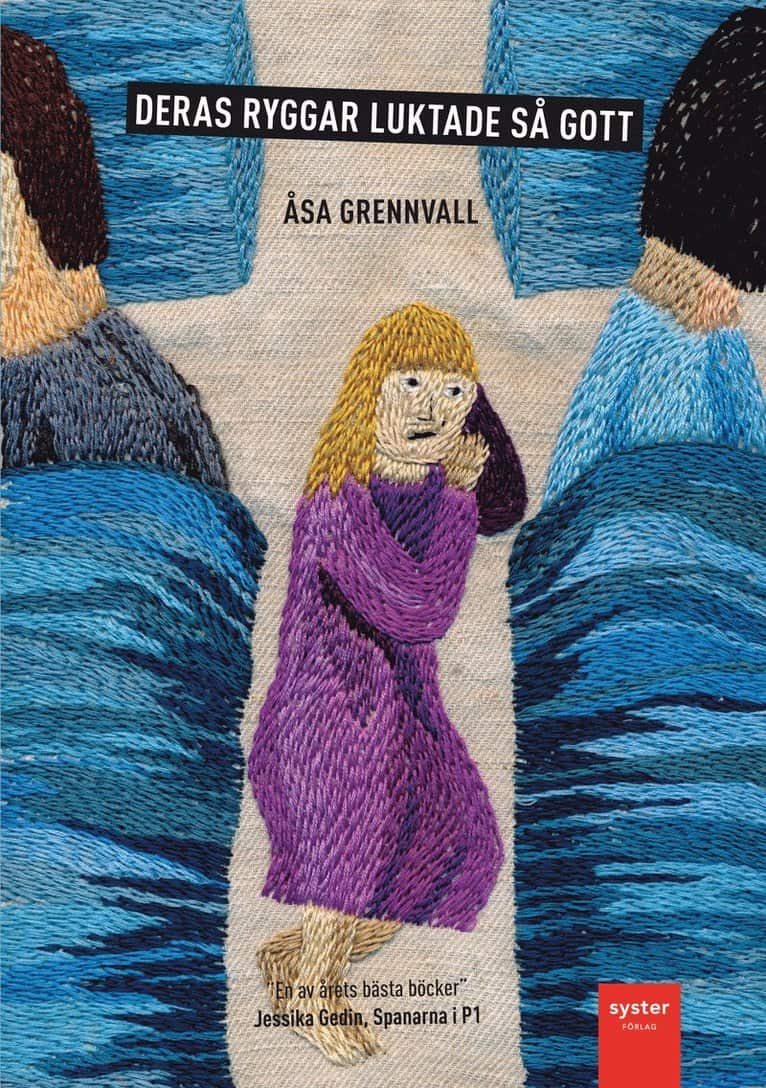 Grennvall, Åsa | Deras ryggar luktade så gott