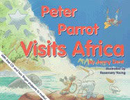 Jenny Dent | Peter Parrot Visits Africa