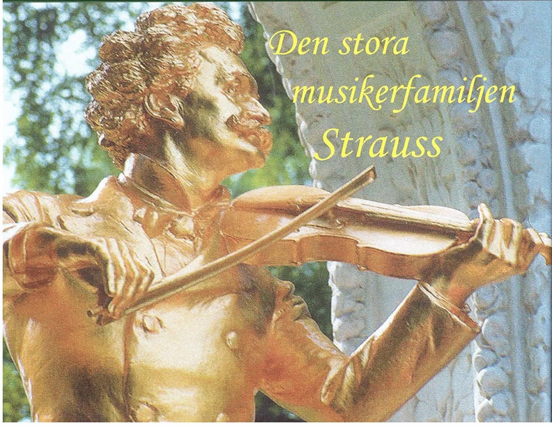 Vestergård, Berth | Den stora musikerfamiljen Strauss