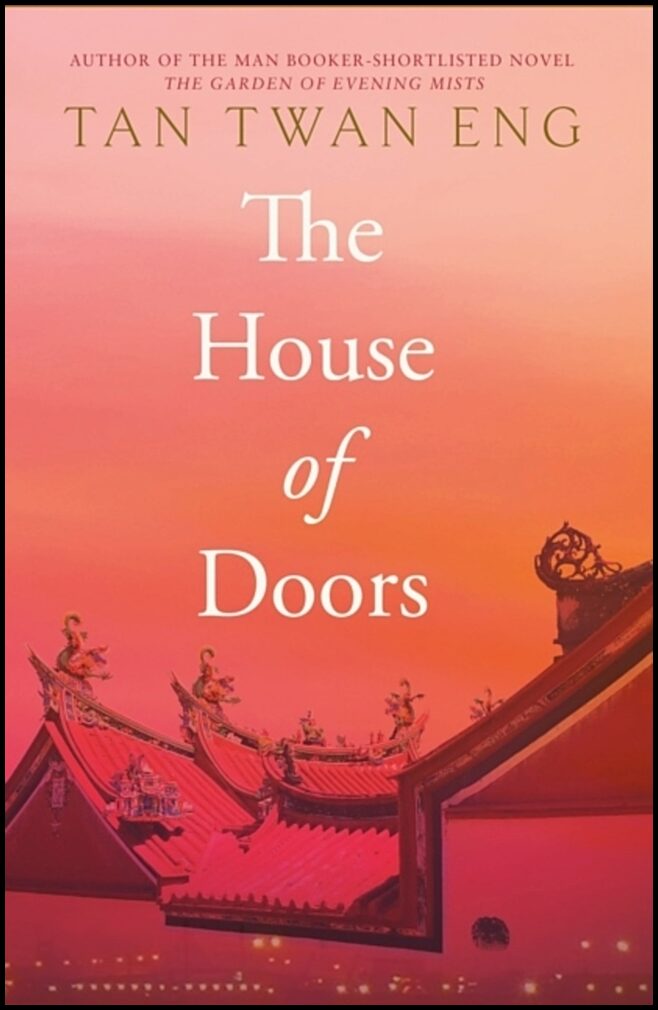 Eng, Tan Twan | The House of Doors
