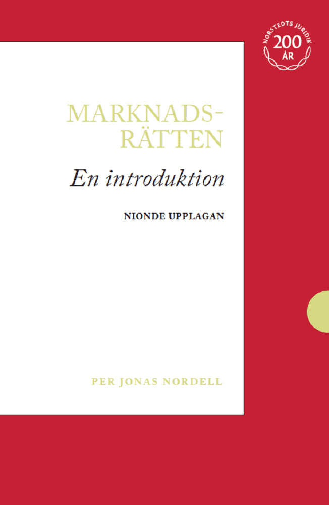 Nordell, Per Jonas | Marknadsrätten : En introduktion