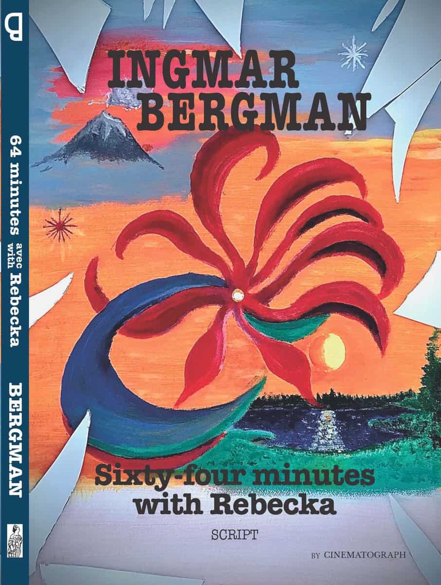 Bergman, Ingmar | Sixty-four minutes with Rebecka