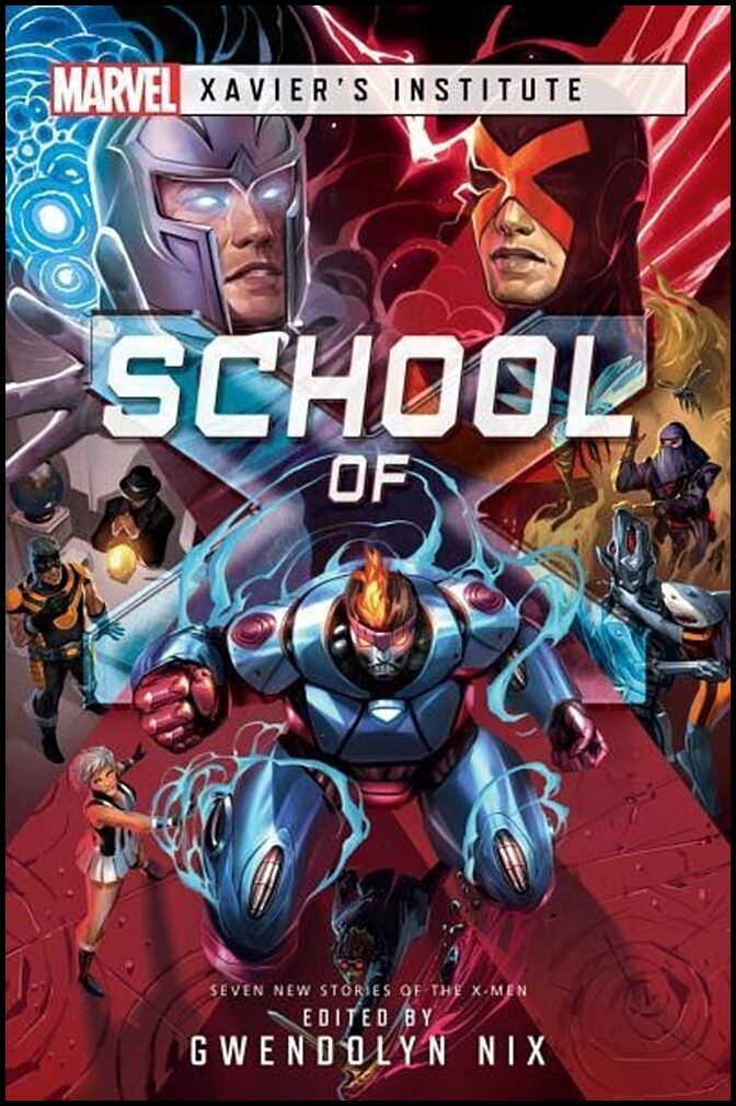 Harris, Carrie | School of X : Xavier's Institute Anthology