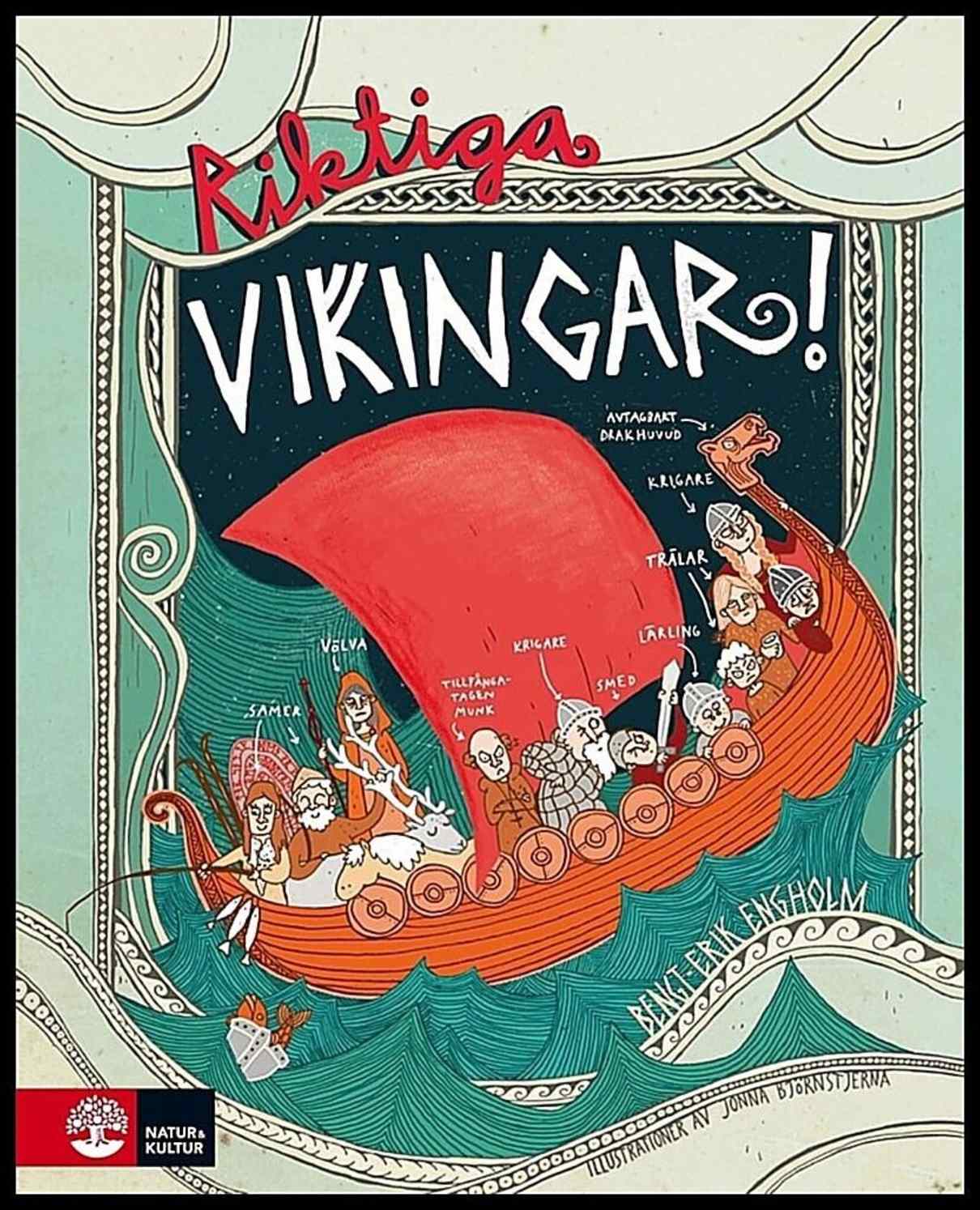 Engholm, Bengt-Erik | Riktiga vikingar!