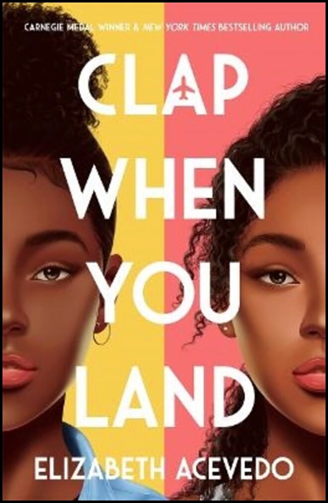 Acevedo, Elizabeth | Clap When You Land