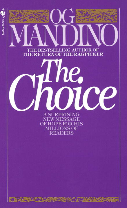Mandino, Og | The Choice