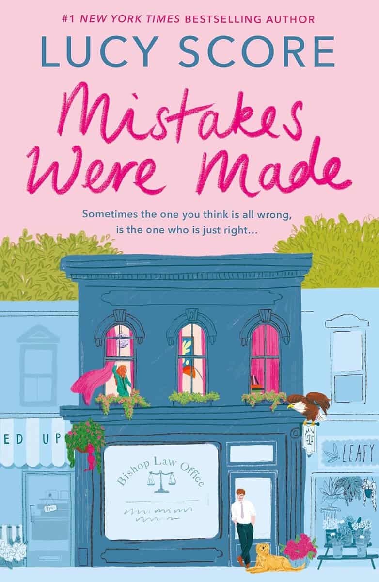 Score, Lucy | Mistakes Were Made