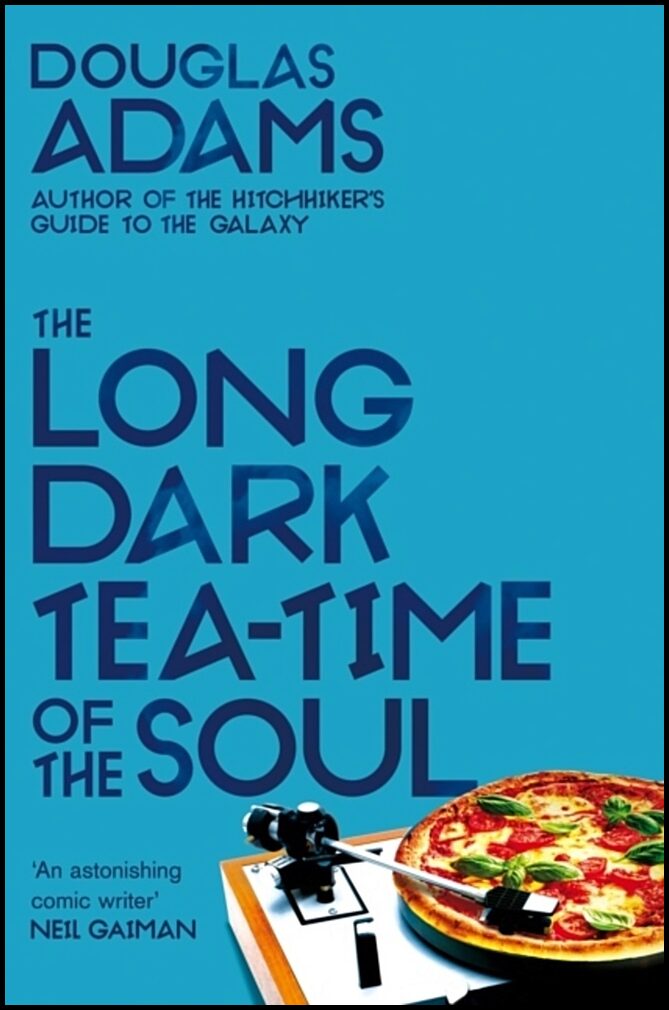 Adams, Douglas | Long Dark Tea-Time of the Soul