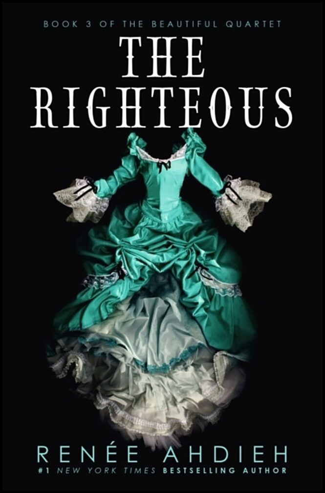 Ahdieh, Renee | The Righteous