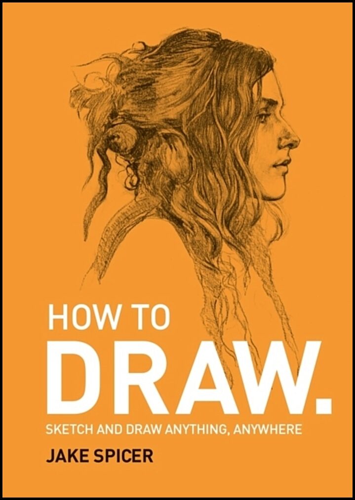 Spicer, Jake | How To Draw