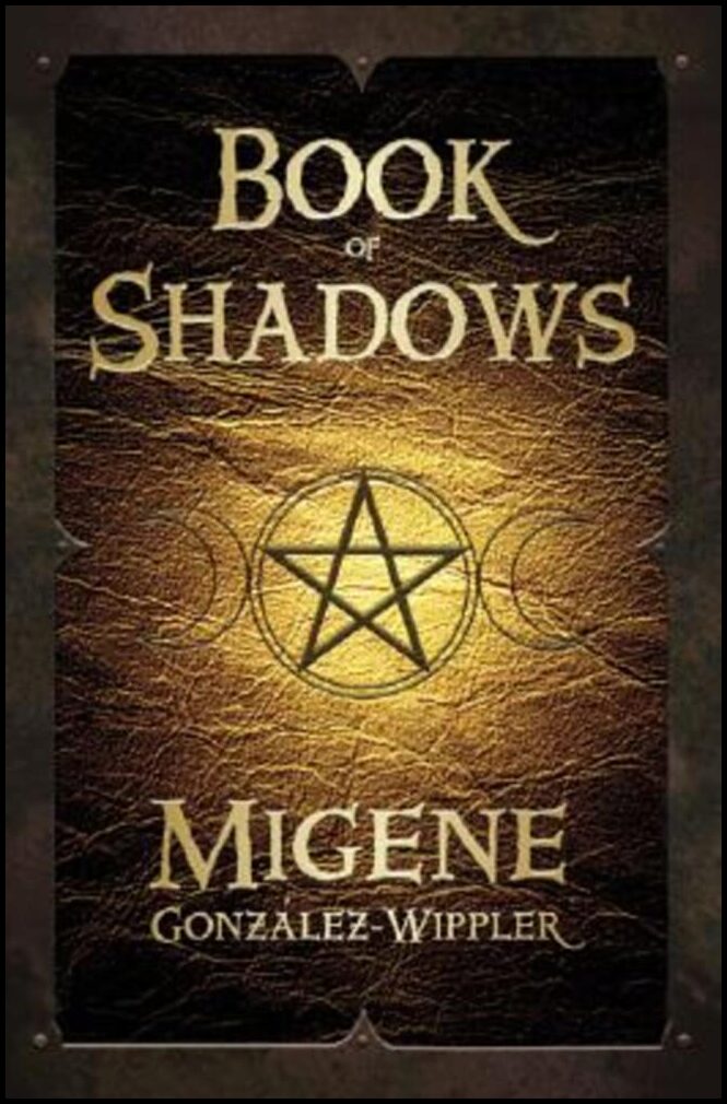 Gonzalez-Wippler, Migene | Book of Shadows