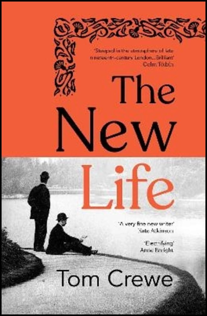 Crewe, Tom | The New Life