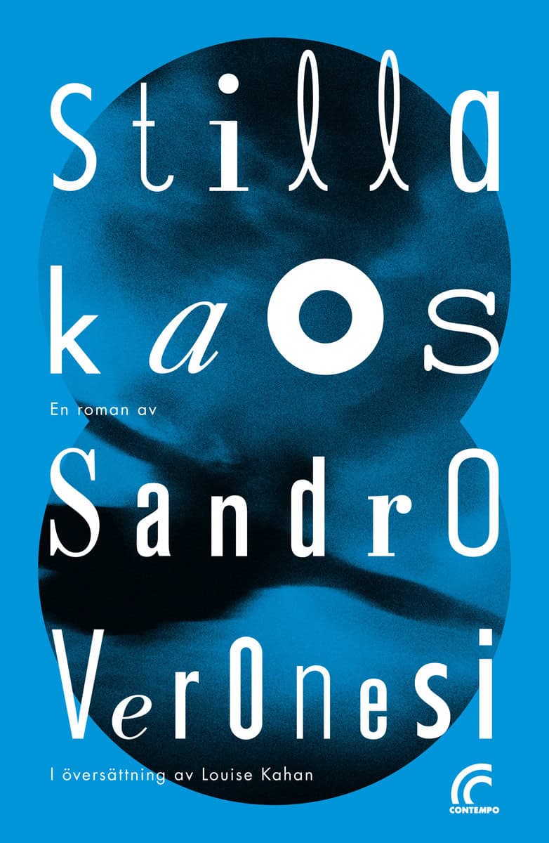 Veronesi, Sandro | Stilla kaos