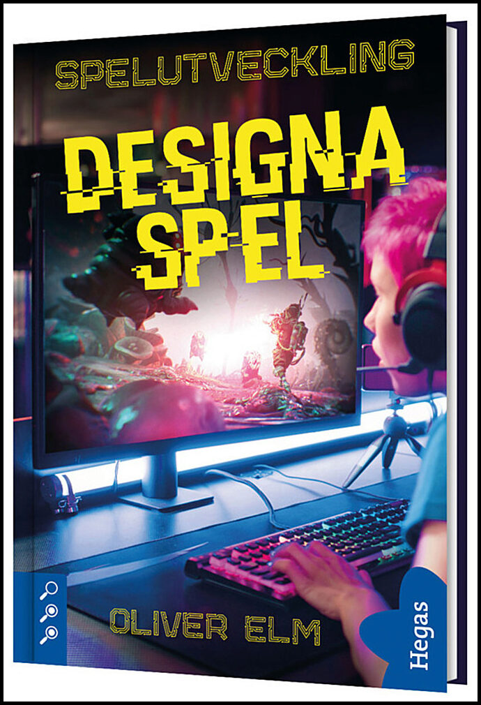 Elm, Oliver | Designa spel