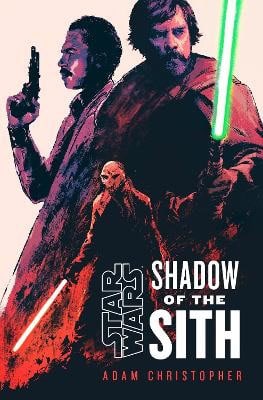 Christopher, Adam | Star Wars : Shadow of the Sith