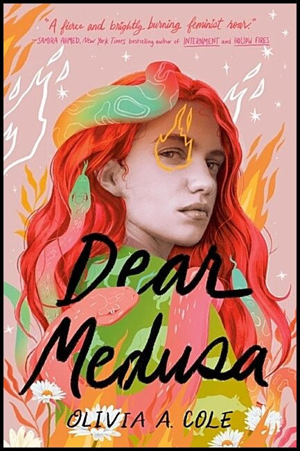 Cole, Olivia A. | Dear Medusa