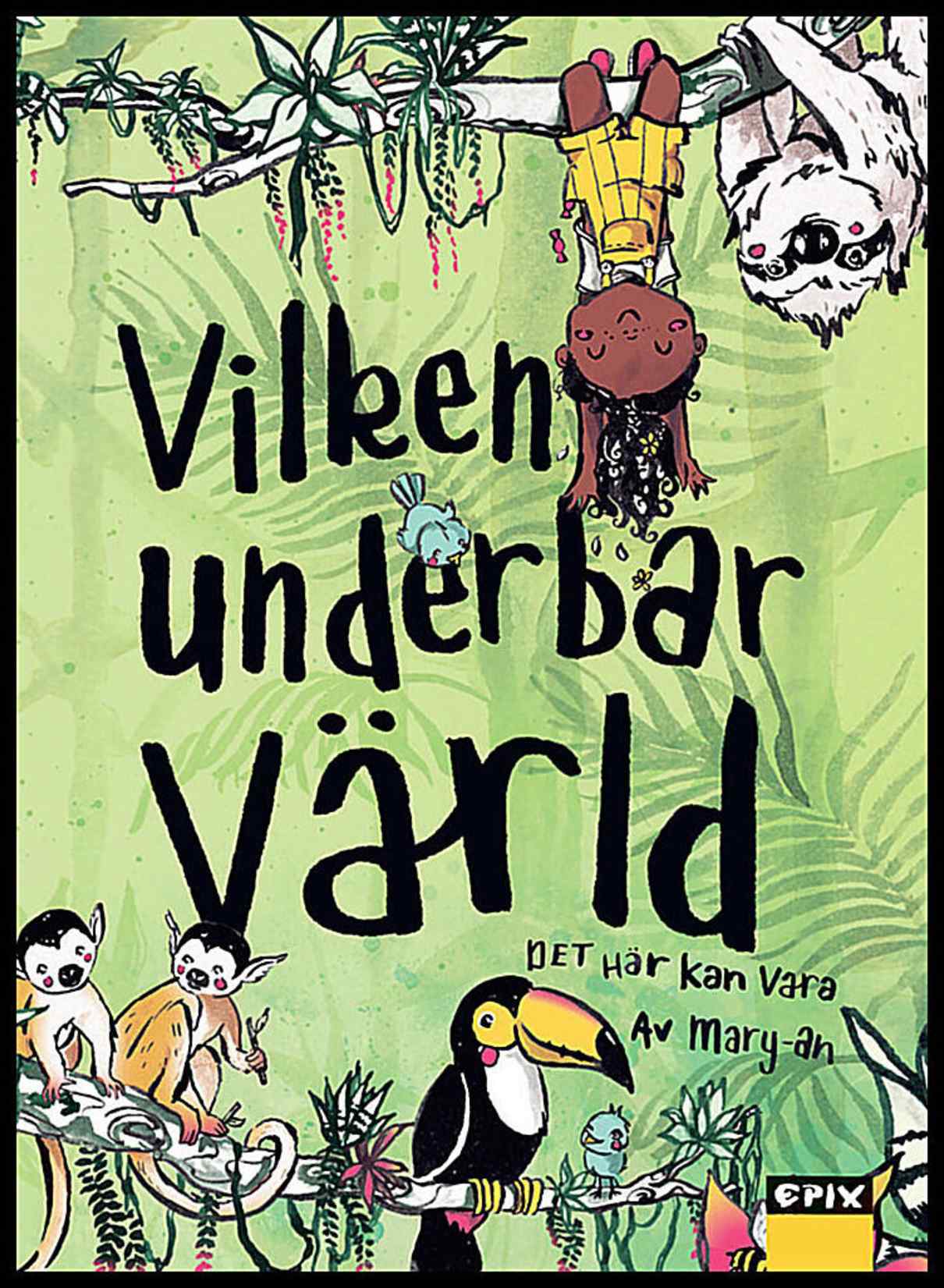 Vilken underbar värld