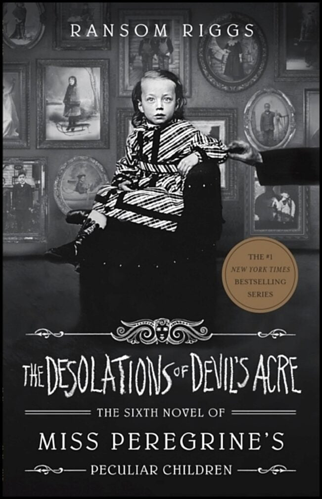 Riggs, Ransom | The Desolations of Devil's Acre