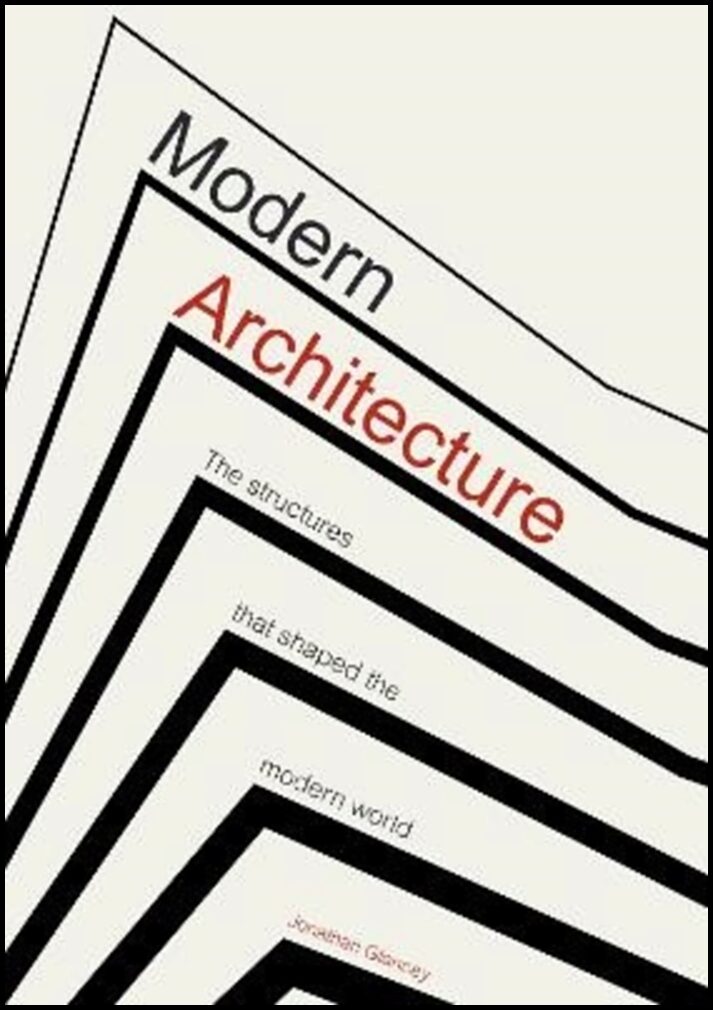 Glancey, Jonathan | Modern Architecture