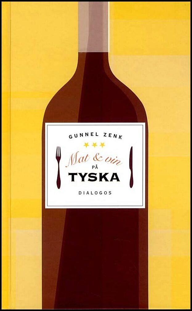 Zenk, Gunnel | Mat & vin på tyska