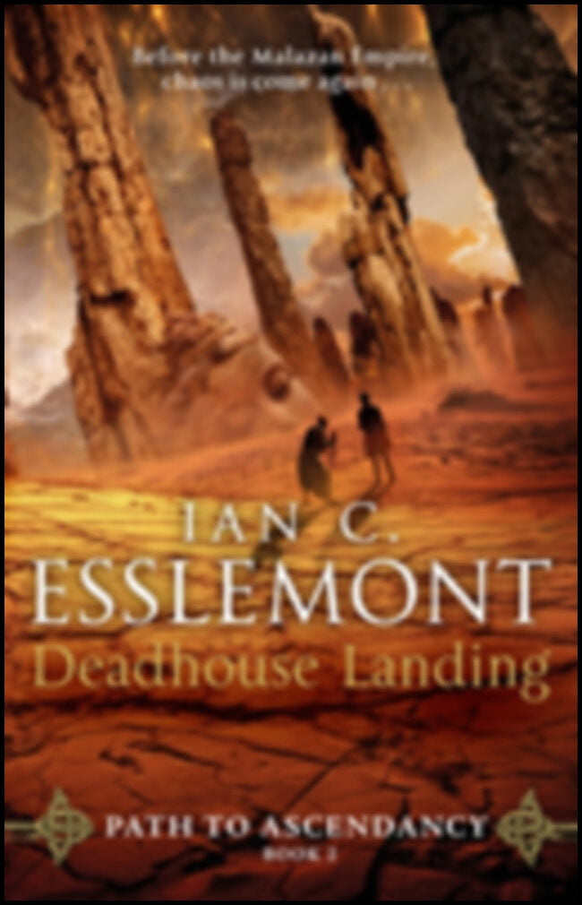Esslemont, Ian C | Deadhouse Landing