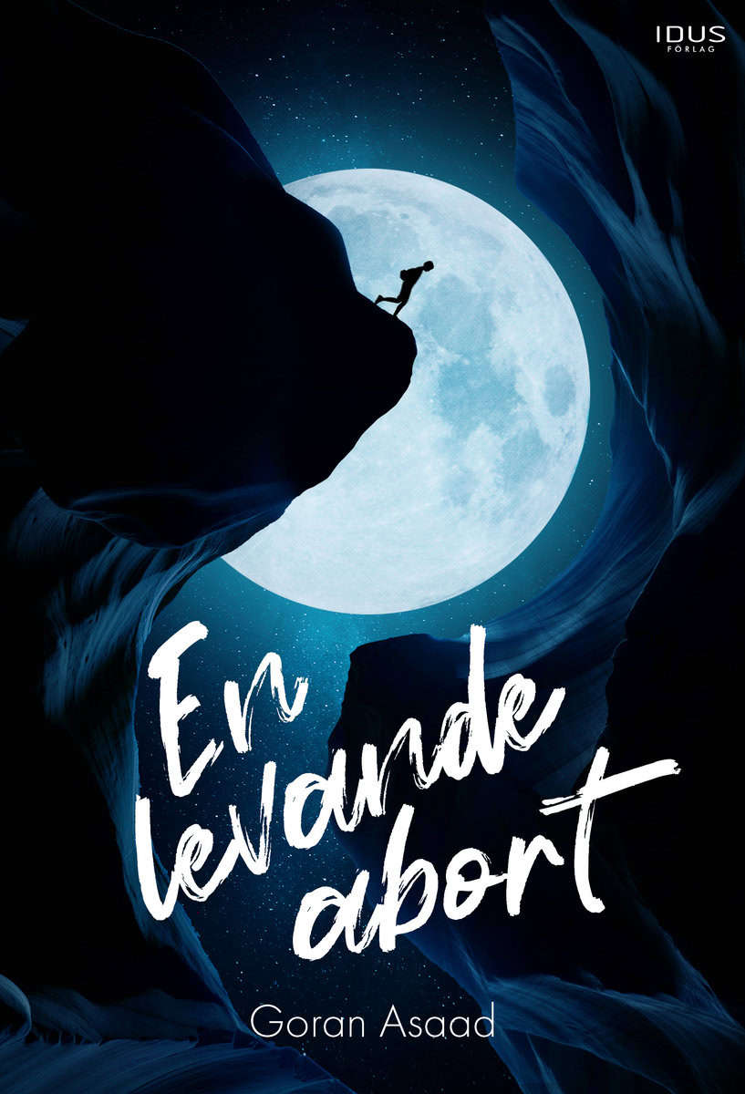 Asaad, Goran | En levande abort