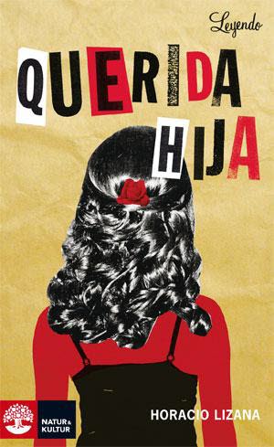Lizana, Horacio | Leyendo Querida hija (Nivel B1)