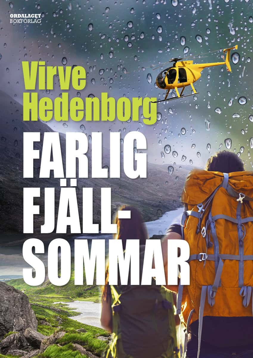 Hedenborg, Virve | Farlig fjällsommar