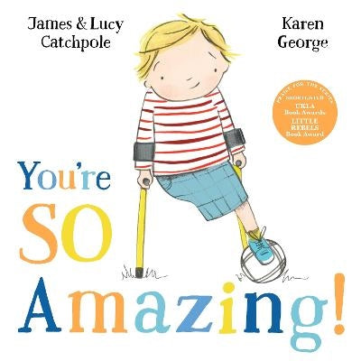Catchpole, James | You're So Amazing
