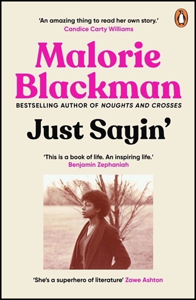 Blackman, Malorie | Just Sayin'