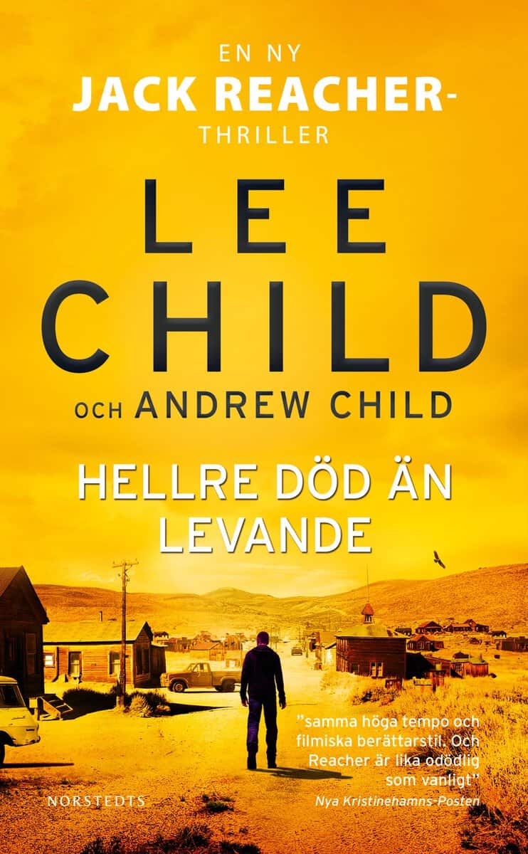 Child, Lee | Child, Andrew | Hellre död än levande