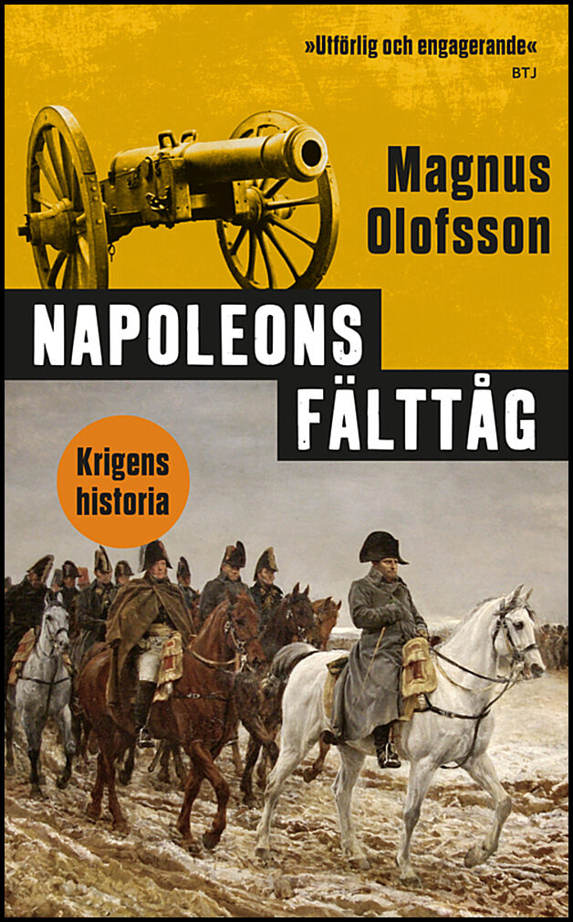 Olofsson, Magnus | Napoleons fälttåg