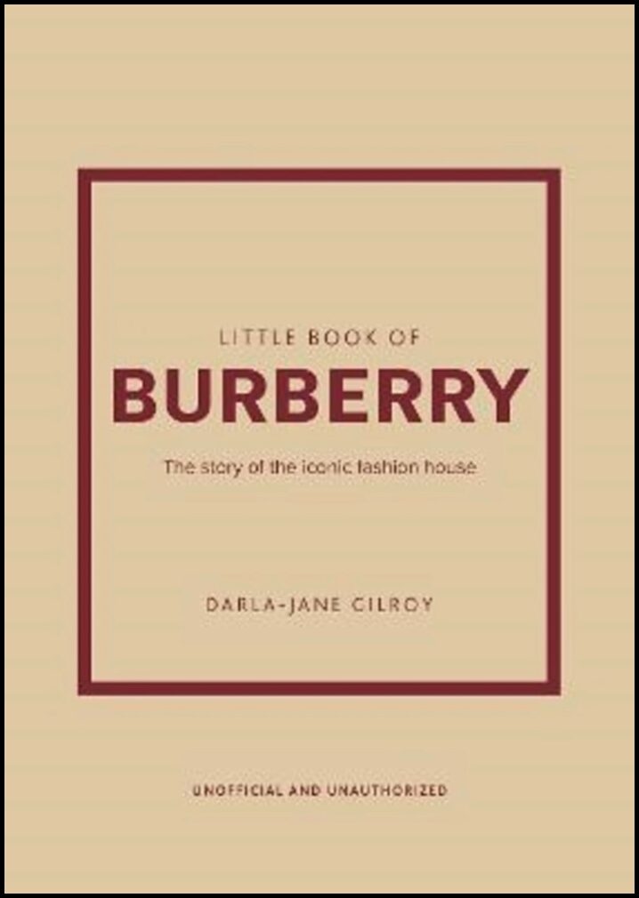 Gilroy, Darla-Jane | Little Book of Burberry