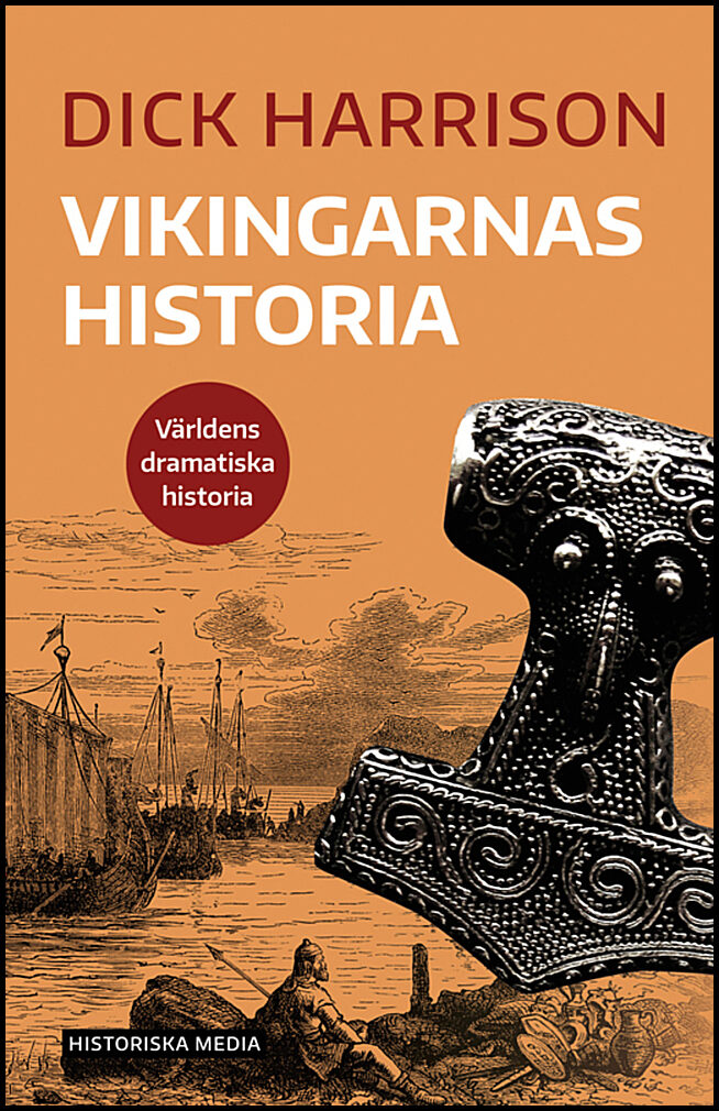 Harrison, Dick | Vikingarnas historia