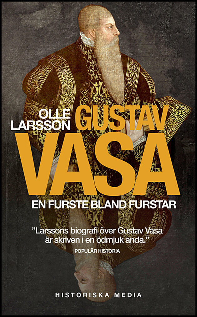 Larsson, Olle | Gustav Vasa : En furste bland furstar