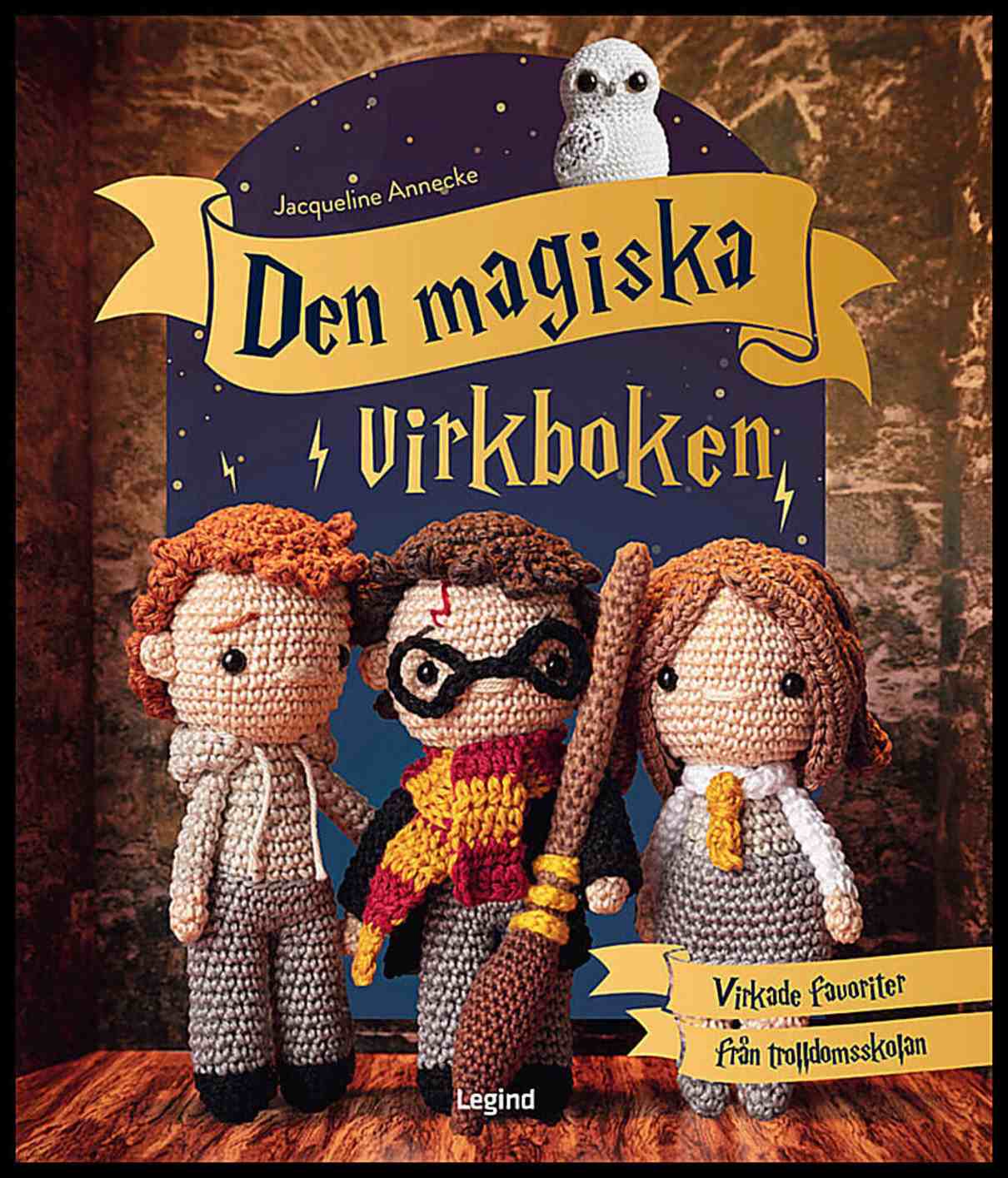 Annecke, Jacqueline | Den magiska virkboken : För alla Harry Potter-fans