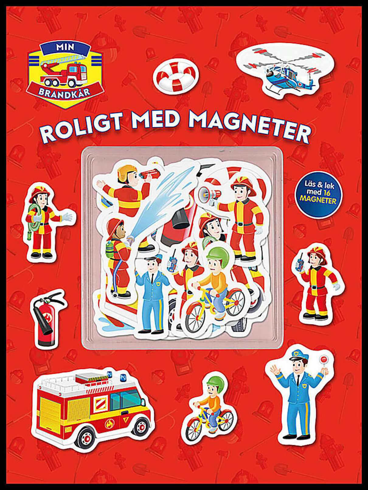 Roligt med magneter : Min brandkår