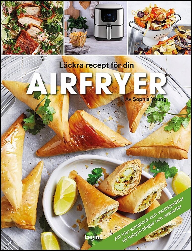 Young, Sophia | Airfryer : Läckra recept för din airfryer
